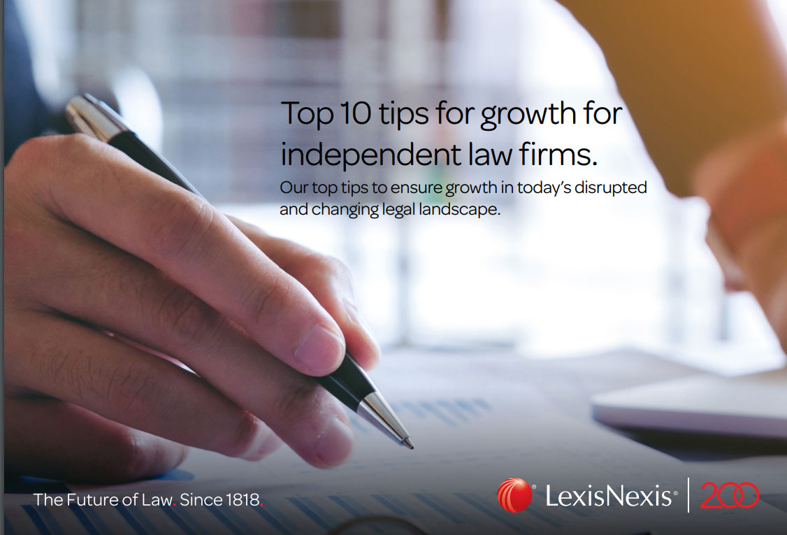 Top 10 Tips For Growth For Independent Law Firms